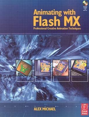 Animating with Flash MX: Professional Creative ... B01CMYEAMA Book Cover