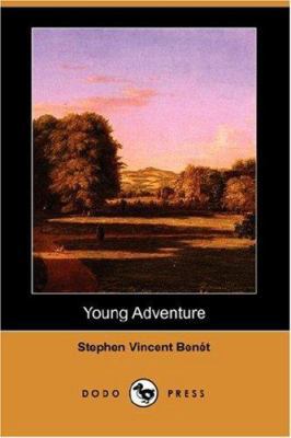 Young Adventure 1406547697 Book Cover