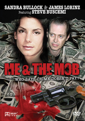 Me And The Mob B00030WW4Y Book Cover