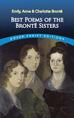 Best Poems of the Bront? Sisters 048629529X Book Cover