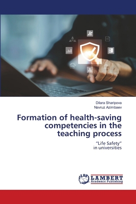 Formation of health-saving competencies in the ... 6207477804 Book Cover