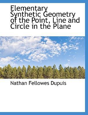 Elementary Synthetic Geometry of the Point, Lin... [Large Print] 111692756X Book Cover