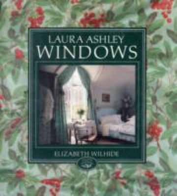 Laura Ashley Windows 0517567547 Book Cover