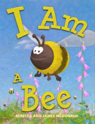 I Am a Bee: A Book About Bees for Kids (I Am Le... 1950553167 Book Cover