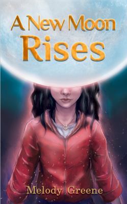 A New Moon Rises 099916080X Book Cover