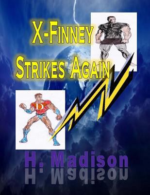 X-Finney Strikes Again 0692221840 Book Cover