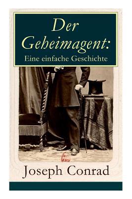 Der Geheimagent: Eine einfache Geschichte: Ein ... 8026856120 Book Cover