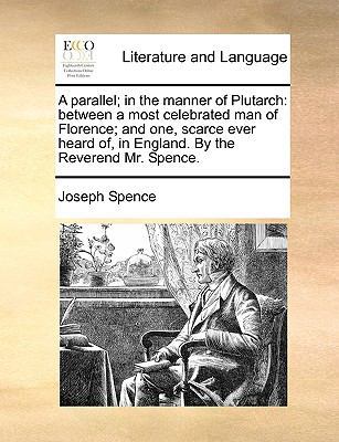 A Parallel; In the Manner of Plutarch: Between ... 1170546609 Book Cover