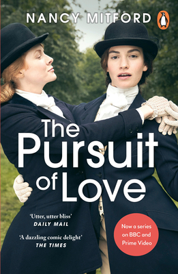 The Pursuit of Love: Now a major series on BBC ... 0241991846 Book Cover