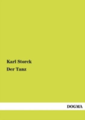 Der Tanz [German] 3954546787 Book Cover