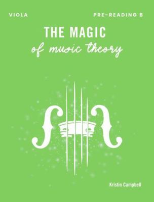 The Magic of Music Theory Pre-Reading B - Viola 1959514105 Book Cover