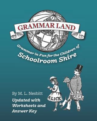 Grammar Land: Grammar in Fun for the Children o... 1944435042 Book Cover