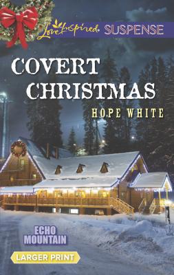 Covert Christmas [Large Print] 0373676387 Book Cover