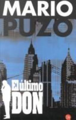 El Ultimo Don = The Last Don [Spanish] 8466305858 Book Cover