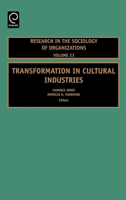 Transformation in Cultural Industries 0762312408 Book Cover