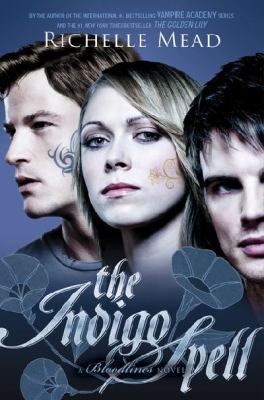 The Indigo Spell: Book 3: Bloodlines (Bloodlines) 192151891X Book Cover