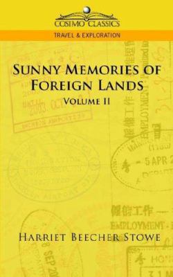 Sunny Memories of Foreign Lands - Vol. 2 1596054751 Book Cover