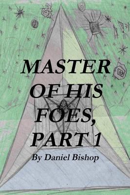 MASTER OF HIS FOES, Part 1 055713465X Book Cover