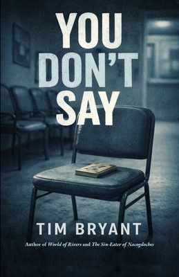 You Don't Say B0GVNMLQJM Book Cover