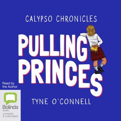 Pulling Princes: The Calypso Chronicles 1740935705 Book Cover