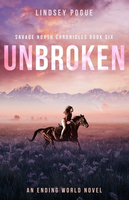 Unbroken: An Ending World Love Story B08MHKZ45J Book Cover