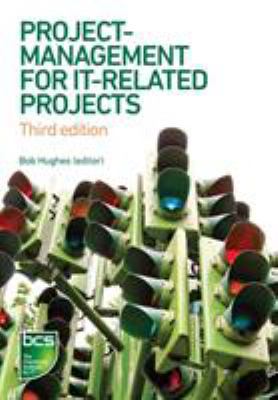 Project Management for IT-Related Projects: Thi... 1780174845 Book Cover