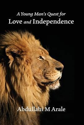A Young Man's Quest for Love and Independence 1773707086 Book Cover