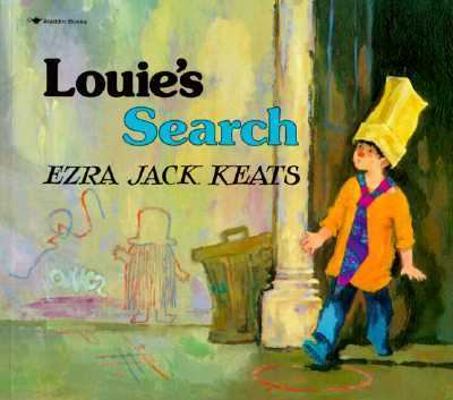 Louie's Search 0689713541 Book Cover