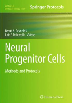 Neural Progenitor Cells: Methods and Protocols 1493962752 Book Cover