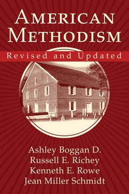American Methodism Revised and Updated 1791016596 Book Cover