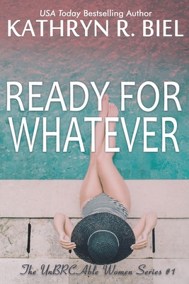Ready for Whatever 1949424308 Book Cover