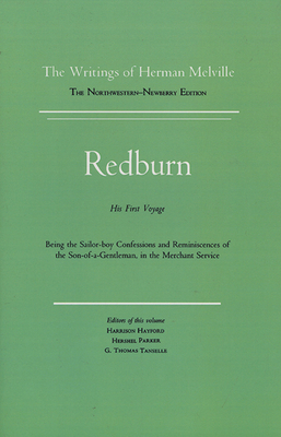 Redburn: Works of Herman Melville Volume Four 0810100169 Book Cover