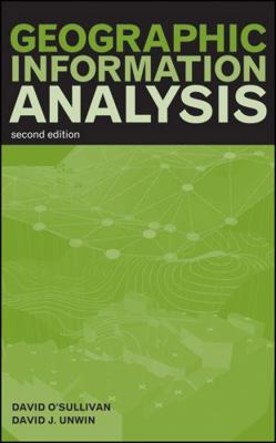 Geographic Information Analysis 0470288574 Book Cover