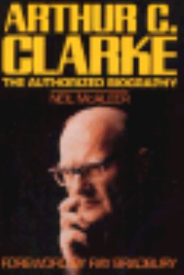 Arthur C. Clarke: The Authorized Biography 0809237202 Book Cover