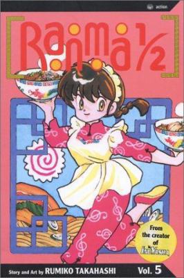 Ranma 1/2, Volume 5 1591160642 Book Cover