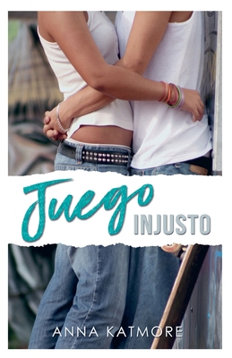 Juego Injusto [Spanish] B0FPX5C9N6 Book Cover