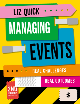 Managing Events: Real Challenges, Real Outcomes 1529627761 Book Cover