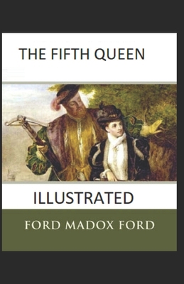 Paperback The Fifth Queen Illustrated Book
