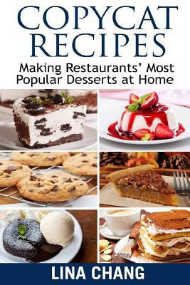 Copycat Recipes Making Restaurants' Most Popula... 1986387496 Book Cover