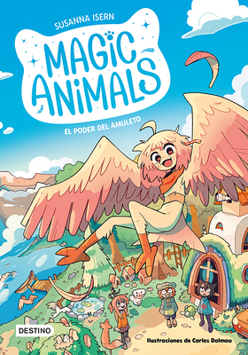 Magic Animals 1: El Poder del Amuleto (Cómic) /... [Spanish] 6073914407 Book Cover