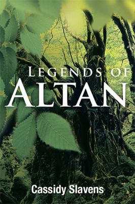 Legends of Altan 1524530395 Book Cover