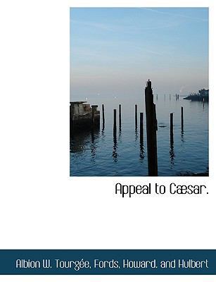 Appeal to C Sar. 1140531271 Book Cover