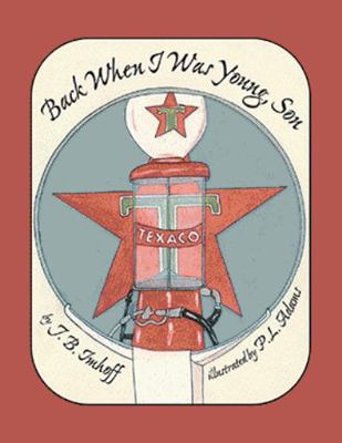 Back When I Was Young, Son 1425140572 Book Cover