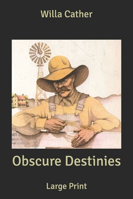 Obscure Destinies: Large Print B084QKY9DB Book Cover