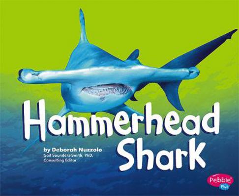 Hammerhead Shark 1429617284 Book Cover