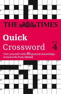 The Times Quick Crossword Book 4: 80 world-famo... 0007144954 Book Cover