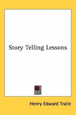 Story Telling Lessons 1432600443 Book Cover