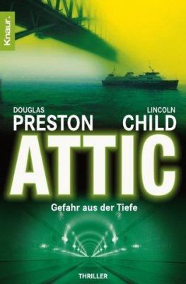 Attic: Gefahr aus der Tiefe [German] 3426618230 Book Cover