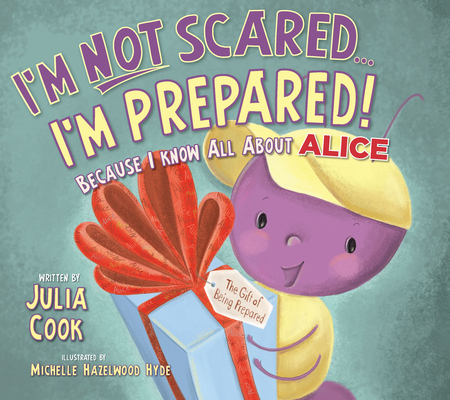I'm Not Scared...I'm Prepared!: Because I Know ... 1937870286 Book Cover