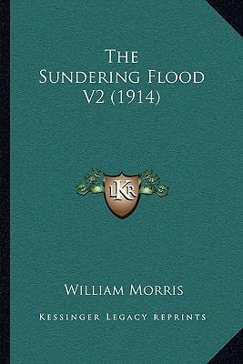 The Sundering Flood V2 (1914) 1167195000 Book Cover